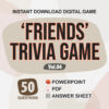 FRIENDS Trivia Digital Game (#4) | Instant Download | PowerPoint & PDF